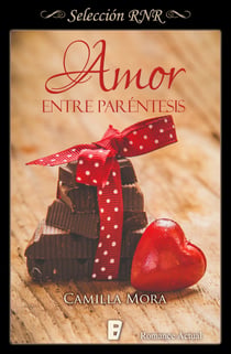 Amor entre paréntesis (Corazones en Manhattan 4)