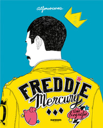 Freddie Mercury - Una biografía