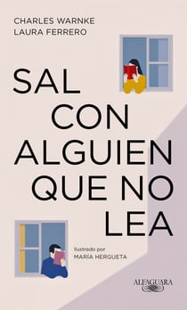Sal con alguien que no lea