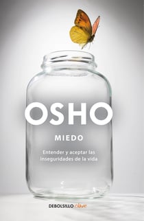 Miedo - Entender y aceptar las inseguridades de la vida