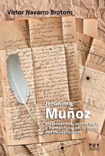 Jerónimo Muñoz - Matemáticas, cosmología y humanismo en la época del Renacimiento