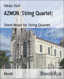 AZMON (String Quartet) - Sheet Music for String Quartet