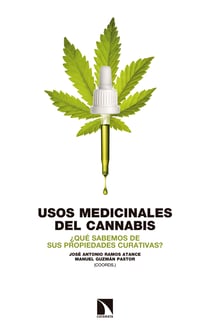 Usos medicinales del cannabis - ¿Qué sabemos de sus propiedades curativas?