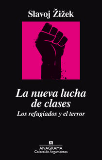 La nueva lucha de clases - Los refugiados y el terror