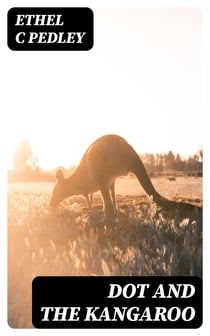 Dot and the Kangaroo