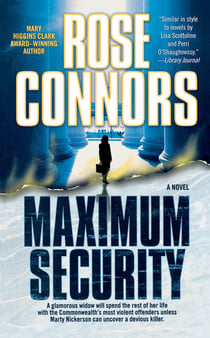 Maximum Security - A Crime Novel