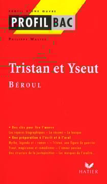Profil bac - Tristan et Yseult, de Béroul