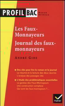 Gide, les faux-monnayeurs - journal des faux-monnayeurs