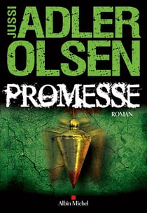 Les enquêtes du département V Tome 6 : Promesse