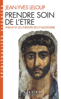 Prendre soin de l'être (Espaces Libres - Spiritualités Vivantes)
