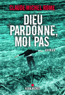 Dieu pardonne, moi pas