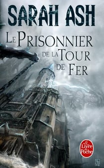 Les larmes d'Artamon Tome 2 : Le prisonnier de la Tour de fer