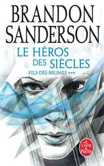 Fils-des-Brumes Tome 3 : le héros des siècles