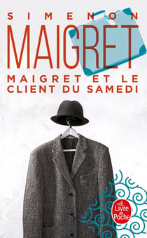 Maigret et le client du samedi