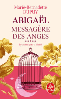 Abigaël - messagère des anges Tome 5
