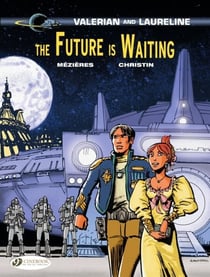 Valerian & Laureline - Volume 23 - The Future is Waiting