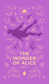 The Wonder of Alice