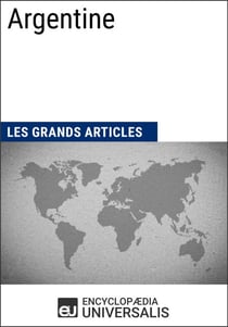 Argentine - Les Grands Articles d'Universalis