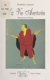 La Vie aventurée