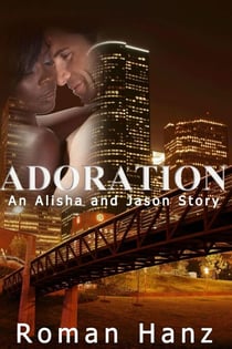 Adoration: An Alisha and Jason Story - An Alisha and Jason Story, #2
