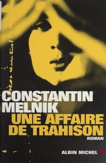 Une affaire de trahison