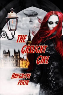 The Gaslight Girl - Decisive Devices, #1