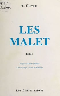 Les Malet - Récit