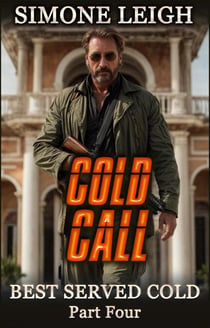 Cold Call - Best Served Cold, #4
