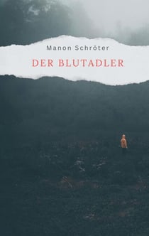 Der Blutadler - Kriminalroman