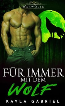 Für immer mit dem Wolf - Werwölfe, #5