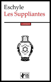 Les Suppliantes
