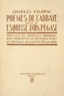 Poèmes de l'abbaye - Suivis de Esquisse d'un Pégase