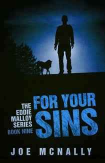 For Your Sins - The Eddie Malloy series, #9