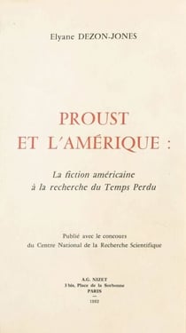Proust et l'Amérique : La Fiction américaine à la recherche du temps perdu