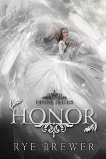 Honor - Divine Deities, #3