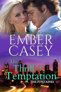 The Thrill of Temptation - The Fontaines, #4