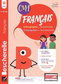 Bescherelle - Mon cahier d'entraînement en Français CM1 - 9 ans - orthographe, grammaire, conjugaison & vocabulaire