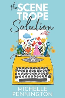 The Scene Trope Solution