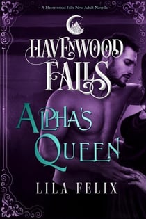 Alpha's Queen - Havenwood Falls, #6