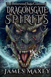 Dragonsgate: Spirits - Dragonsgate, #1