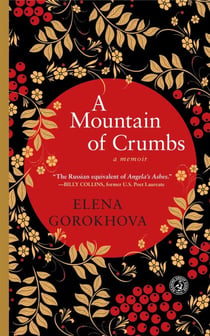 A Mountain of Crumbs - A Memoir