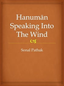 Hanuman Speaking Into The Wind