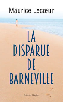 La Disparue de Barneville - Polar régional