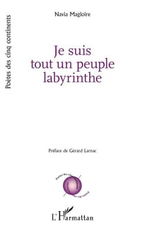 Je suis tout un peuple labyrinthe