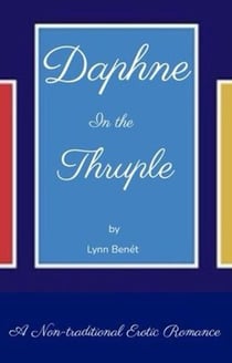 Daphne In The Thruple - Daphne In The Thruple, #0.1