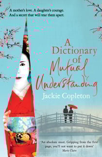 A Dictionary of Mutual Understanding - The compelling Richard and Judy Summer Book Club winner