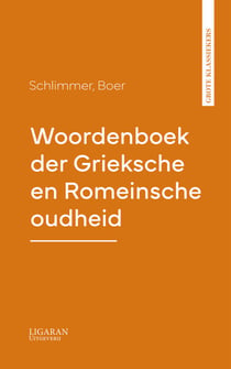 Woordenboek der Grieksche en Romeinsche oudheid