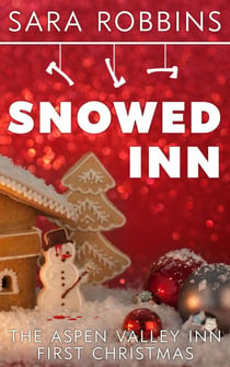 Snowed Inn - Aspen Valley Christmas, #1