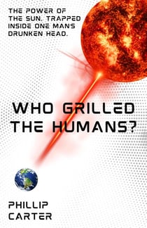 Who Grilled The Humans? - Who Built The Humans?