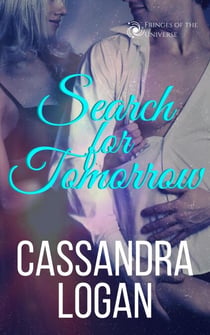 Search for Tomorrow - The Fringes of the Universe, #2